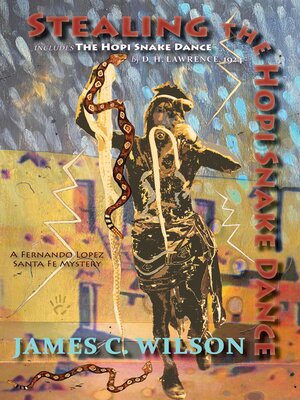 cover image of Stealing the Hopi Snake Dance